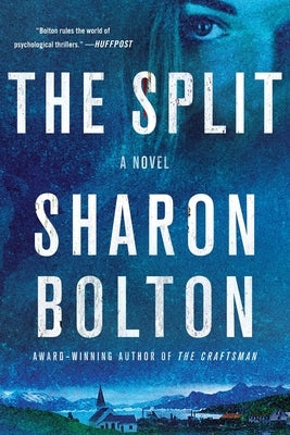 The Split by Bolton, Sharon