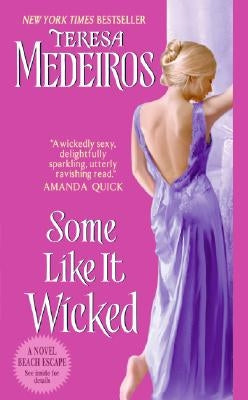 Some Like It Wicked by Medeiros, Teresa