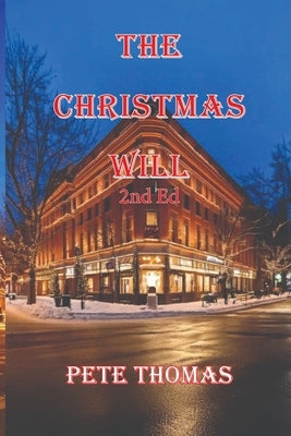 The Christmas Will by Thomas, Pete