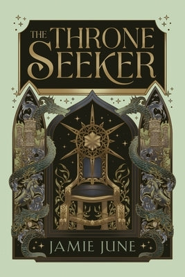 The Throne Seeker by June, Jamie