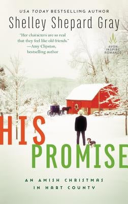 His Promise by Gray, Shelley Shepard