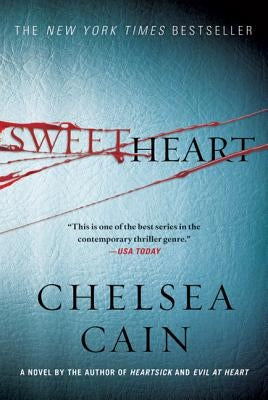 Sweetheart: A Thriller by Cain, Chelsea