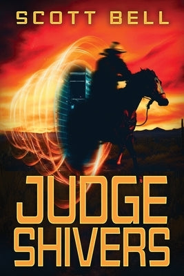 Judge Shivers by Bell, Scott