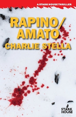 Rapino/Amato by Stella, Charlie