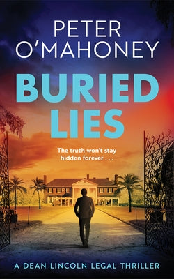 Buried Lies by O'Mahoney, Peter