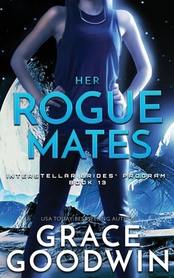 Her Rogue Mates by Goodwin, Grace