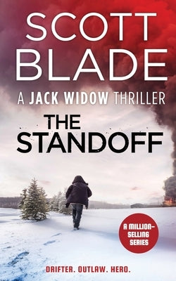 The Standoff by Blade, Scott