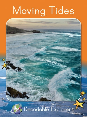 Moving Tides: Fluency Boost by Holden, Pam