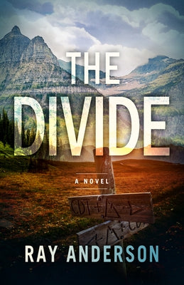 The Divide: An Awol Thriller Book 3 by Anderson, Ray