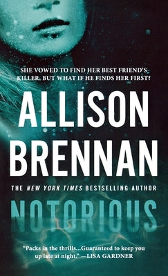 Notorious by Brennan, Allison