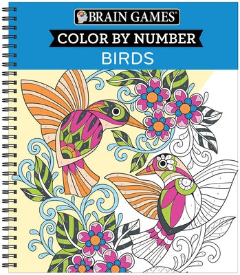 Brain Games - Color by Number: Birds by Publications International Ltd