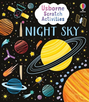 Usborne Scratch Activities Night Sky by Dickins, Rosie