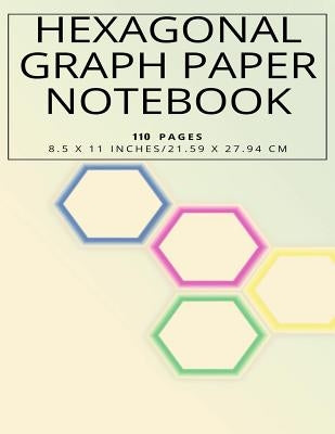 Hexagonal Graph Paper Notebook, 110 pages 8.5 x 11 inches, 21.59 x 27.94 cm by Designs, Studio 13