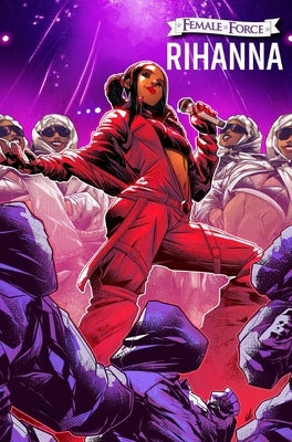Female Force: Rihanna by Esquivel, Eric M.
