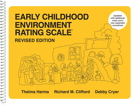 Early Childhood Environment Rating Scale by Harms, Thelma