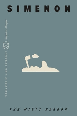 The Misty Harbor (Inspector Maigret) by Simenon, Georges