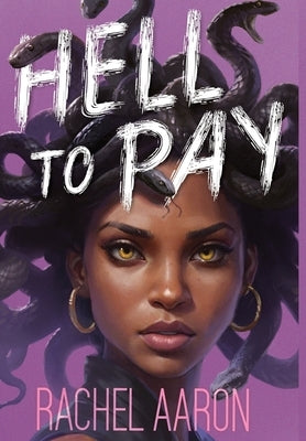 Hell to Pay: Urban Fantasy Action with Witches and Demons by Aaron, Rachel
