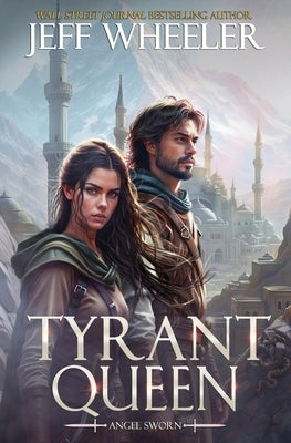 Tyrant Queen by Wheeler, Jeff