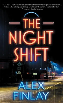 The Night Shift by Finlay, Alex
