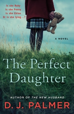 Perfect Daughter by Palmer, D. J.