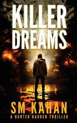 Killer Dreams by Kahan, Sm