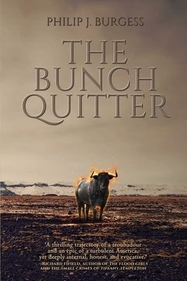 The Bunch Quitter by Burgess, Philip J.