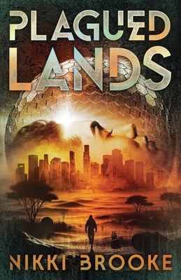 Plagued Lands by Brooke, Nikki