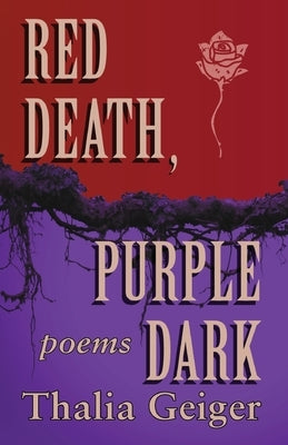 Red Death, Purple Dark by Geiger, Thalia