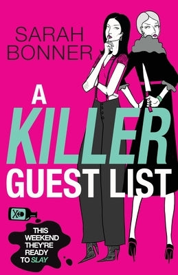 A Killer Guest List by Bonner, Sarah
