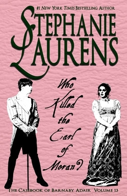 Who Killed The Earl Of Moran? by Laurens, Stephanie
