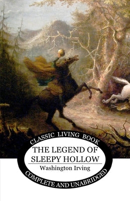 The Legend of Sleepy Hollow by Irving, Washington