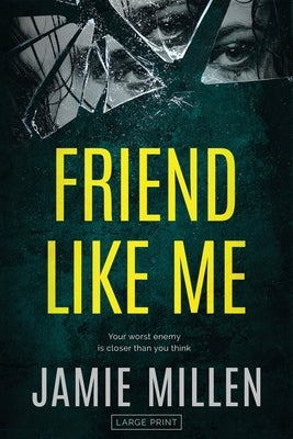 Friend Like Me by Millen, Jamie