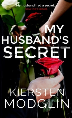 My Husband's Secret by Modglin, Kiersten
