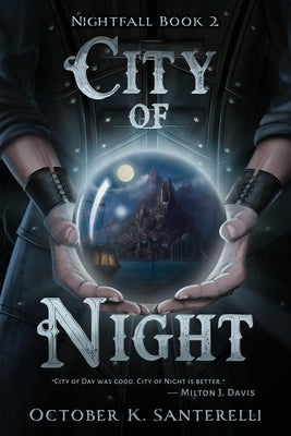City of Night by Santerelli, October K.
