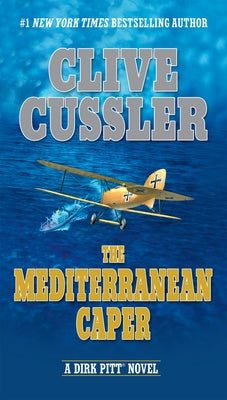 The Mediterranean Caper by Cussler, Clive