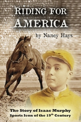Riding for America by Hays, Nancy
