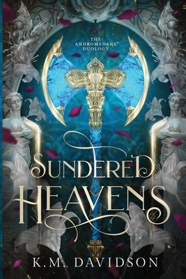 Sundered Heavens by Davidson, K. M.