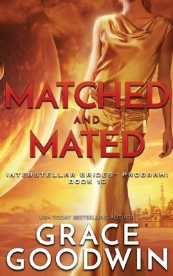 Matched and Mated by Goodwin, Grace