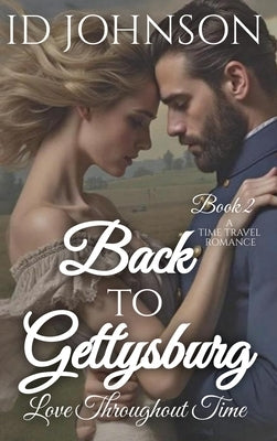 Back to Titanic: Love Throughout Time Book 1 by Johnson, Id