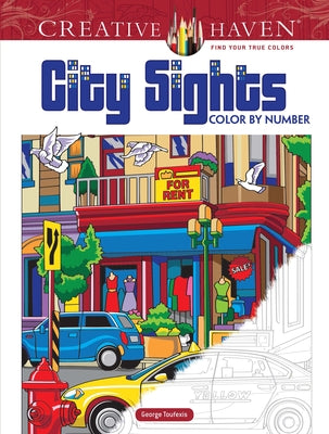 Creative Haven City Sights Color by Number by Toufexis, George