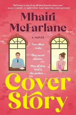 Cover Story by McFarlane, Mhairi