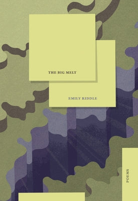 The Big Melt by Riddle, Emily