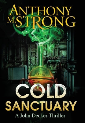 Cold Sanctuary by Strong, Anthony M.