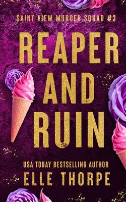 Reaper and Ruin: Alternate Cover by Thorpe, Elle