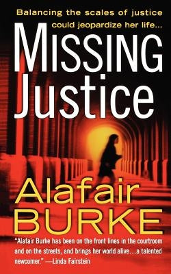 Missing Justice: A Samantha Kincaid Mystery by Burke, Alafair