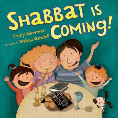 Shabbat Is Coming by Newman, Tracy