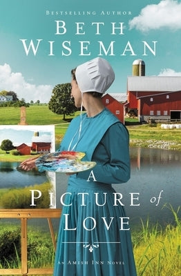 A Picture of Love by Wiseman, Beth