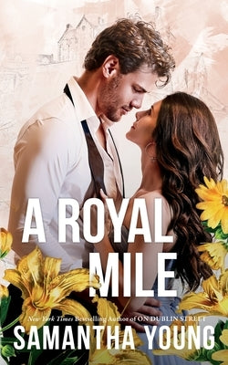 A Royal Mile: Couple Cover Edition by Young, Samantha