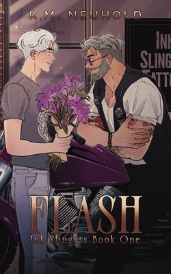 Flash (Ink Slingers, 1) by Neuhold, K. M.