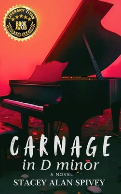 Carnage in D minor by Spivey, Stacey